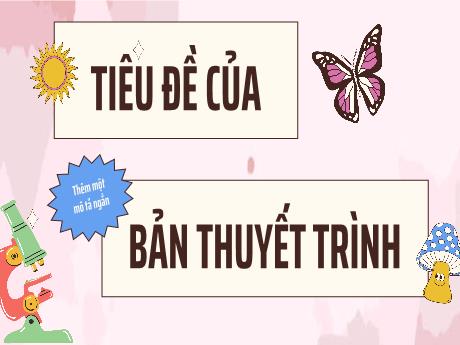 Mẫu PowerPoint Sinh học đẹp cho học sinh