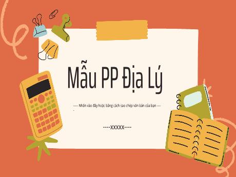 Mẫu PowerPoint thuyết trình Địa lý chuyên nghiệp