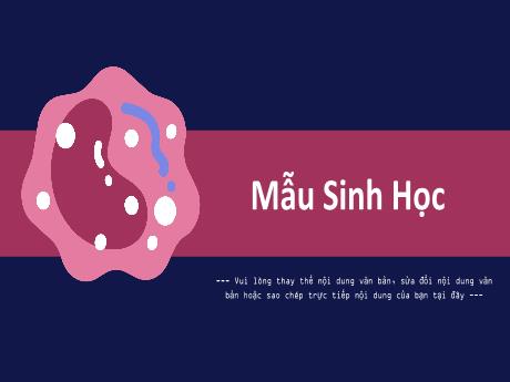 Mẫu Powerpoint thuyết trình Sinh học đơn giản mà đẹp