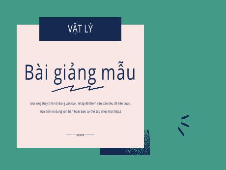 Mẫu Powerpoint thuyết trình Vật lý tinh tế