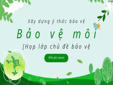 Mẫu Powerpoint thuyết trình về Bảo vệ Môi trường đơn giản