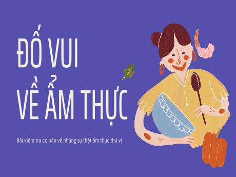 Mẫu PowerPoint trò chơi Đố vui về Ẩm thực